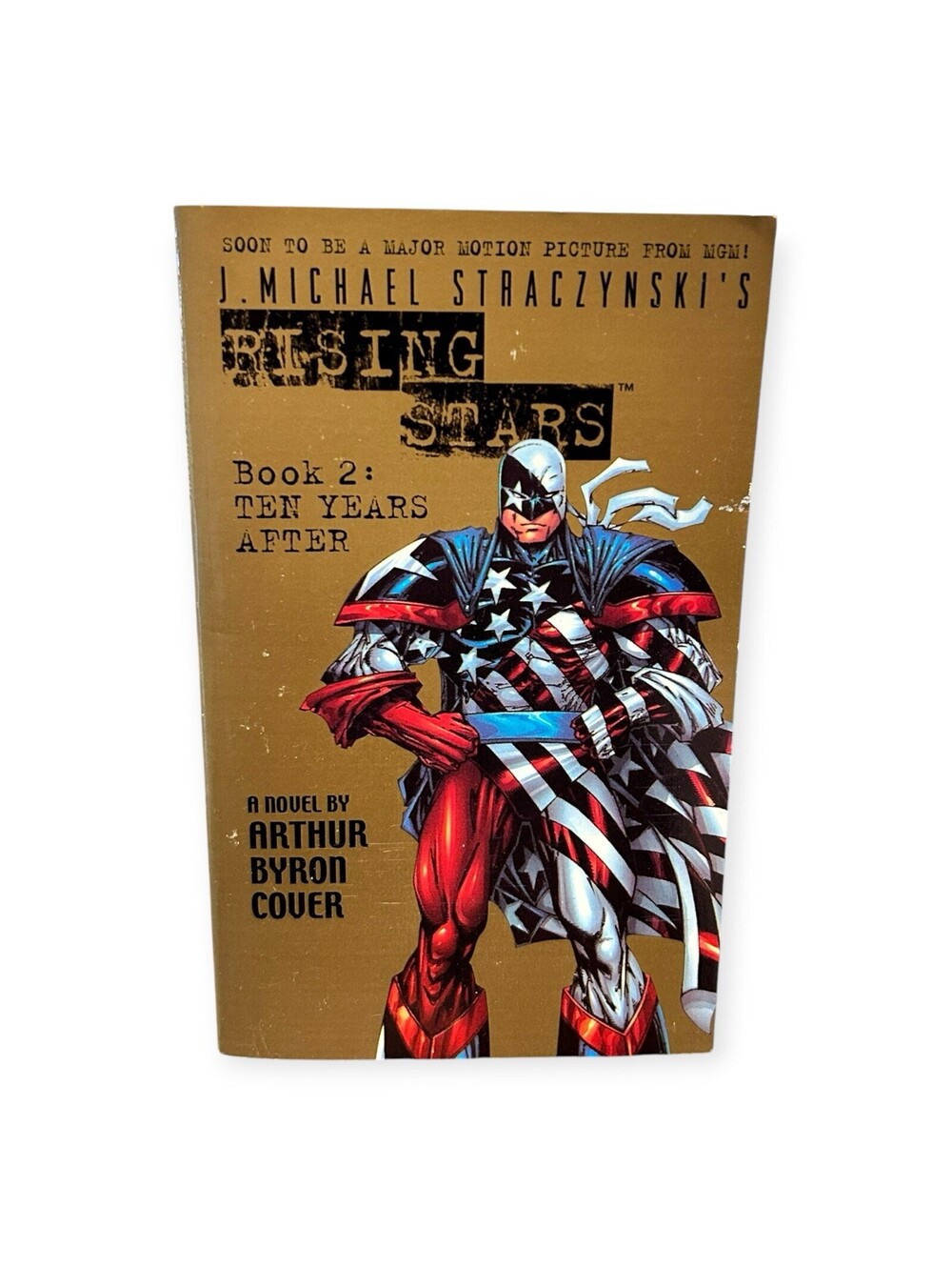 Rising Stars Book 2 Ten Years After J Michael Straczynski Paperback